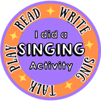 I did a Singing Activity! Badge
